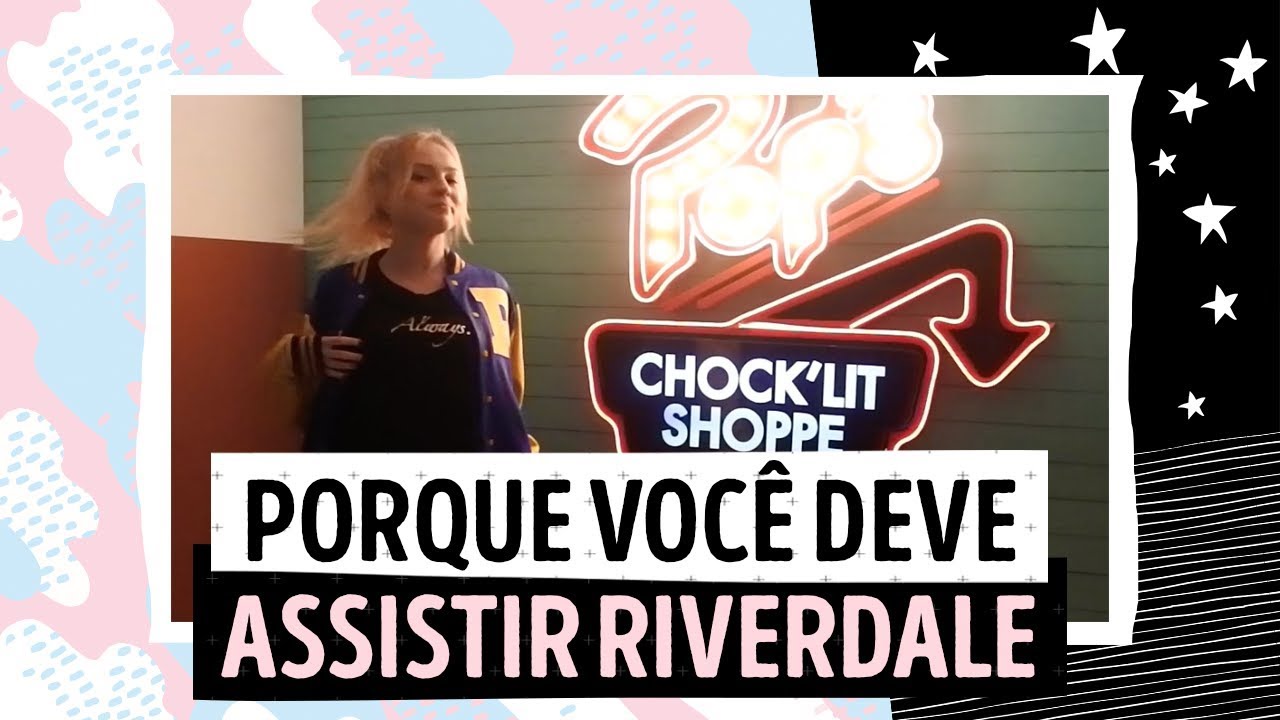 Por que Riverdale faz tanto sucesso? feat. Rolezinho no Pop’s