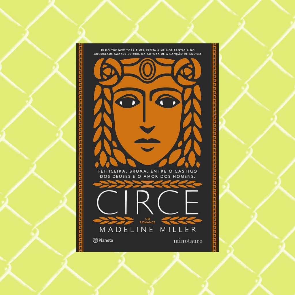 Capa do livro Circe Feiticeira, Bruxa, entre o castigo dos deuses e o amor dos homens. Fundo verde.